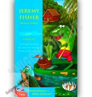 Starter Beatrix Potter Jeremy Fisher Авт: Доценко І. Євчук О. Вид-во: Теза Starter Beatrix Potter Jeremy Fisher Авт: Доценко І. Євчук О. Вид-во: Теза - Адаптовані оповідання англійською мовою