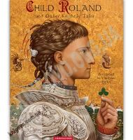 Child Roland and Other Knightly Tales Авт: Владислав Єрко Вид-во: А-БА-БА-ГА-ЛА-МА-ГА