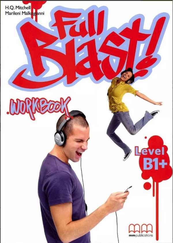 Робочий зошит Full Blast! Level B1+ Зошит Англійська мова Workbook Mitchell H.Q. MM Publications - фото 1