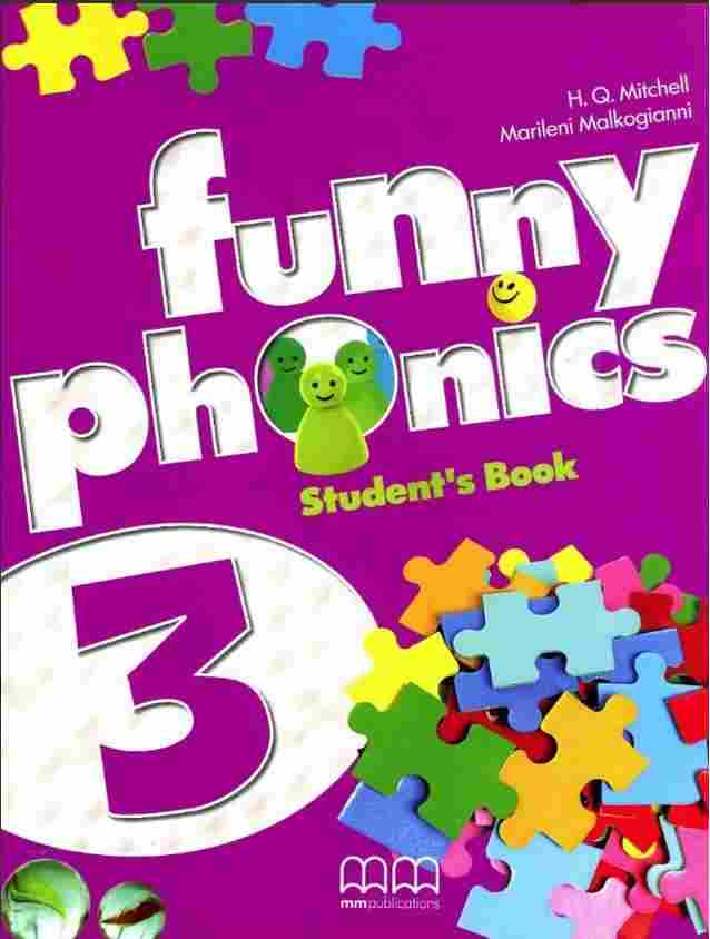 Підручник Англійська мова Funny Phonics 3 Student's Book Mitchell H.Q. Marileni Malkogianni MM Publications Підручник Англійська мова Funny Phonics 3 Student's Book Mitchell H.Q. Marileni Malkogianni MM Publications - Посібники з Англійської для шкіл