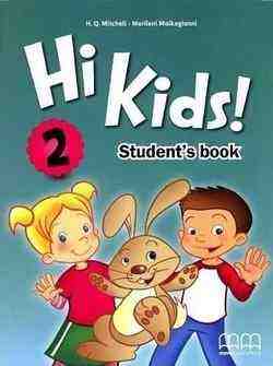 Підручник Hi Kids! 2 SB with CD Student's Book Англійська мова Мітчелл Х. К. MM Publications - Посібники з Англійської для шкіл