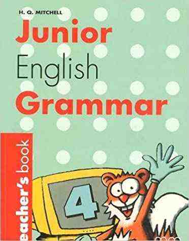 Книга для вчителя Junior English Grammar 4 Teacher's Book Англійська мова Mitchell H.Q. MM Publications Книга для вчителя Junior English Grammar 4 Teacher's Book Англійська мова Mitchell H.Q. MM Publications - Посібники з Англійської для шкіл