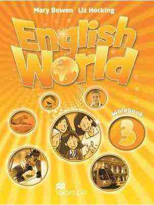 Робочий зошит Англійська мова English World 3 клас Авт: Mary Bowen and Liz Hocking Вид-во: Macmillan Publishers