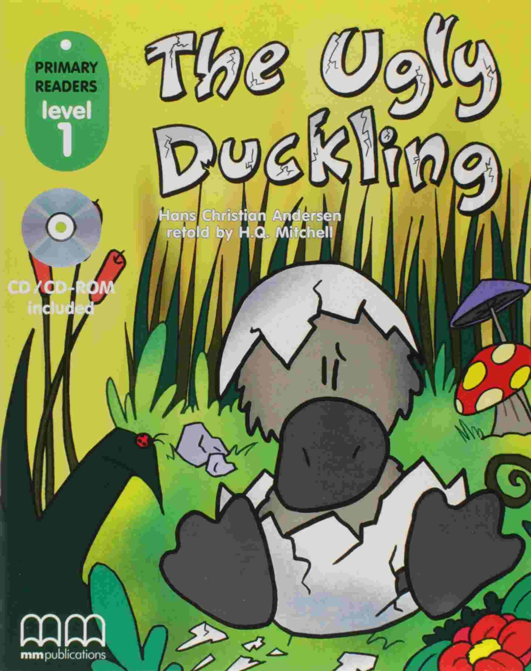 Книга для читання Primary Readers Level 1 Ugly Duckling with CD-ROM Авт: Mitchell H.Q. Hans Christian Andersen Вид-во: MM Publications - Посібники з Англійської для шкіл