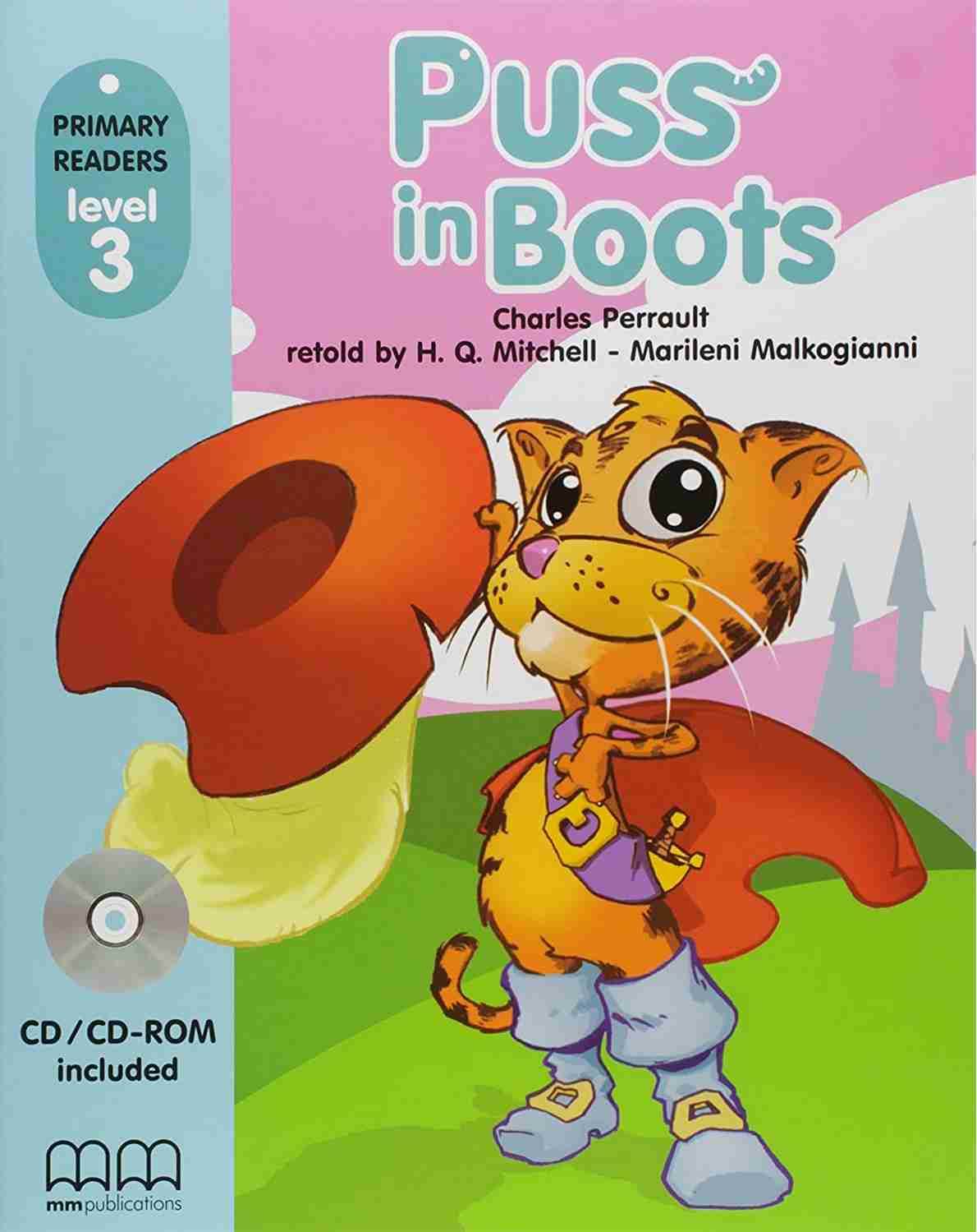 Книга для читання Primary Readers level 3 Puss in Boots with CD-ROM Авт: Mitchell H.Q. Charles Perrault Вид-во: MM Publications - фото 1