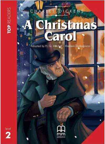 Top Readers Level 2 Книга для читання A Christmas Carol Elementary Book with CD  Авт: Charles Dickens Mitchell H.Q. Marileni Malkogianni Вид-во: MM Publications - Класична та сучасна проза