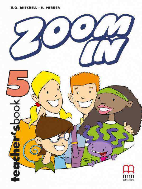 Книга для вчителя Zoom in 5 TB С. Паркер , Х. К. Мітчелл MM Publications - Посібники з Англійської для шкіл