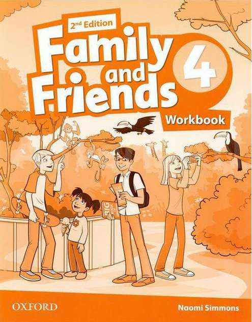 Робочий зошит Family and Friends 4 Workbook 2nd Edition Naomi Simmons Oxford University Press Робочий зошит Family and Friends 4 Workbook 2nd Edition Naomi Simmons Oxford University Press - Посібники з Англійської для шкіл