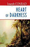 Heart of Darkness = Серце темряви Heart of Darkness = Серце темряви - Література Англійською мовою