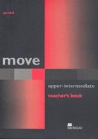Підручник MOVE Upper intermediate Teacher's Book Macmillan Підручник MOVE Upper intermediate Teacher's Book Macmillan - Література Англійською мовою