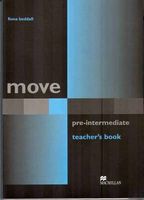 Підручник MOVE Pre-intermediate Teacher's Book Macmillan Підручник MOVE Pre-intermediate Teacher's Book Macmillan - Література Англійською мовою