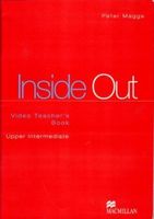 Підручник Inside Out upper-intermediate Video Teacher's Book Macmillan Підручник Inside Out upper-intermediate Video Teacher's Book Macmillan - Література Англійською мовою