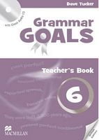 Підручник Grammar Goals Level 6 Teacher's Book Pack Macmillan - Література Англійською мовою