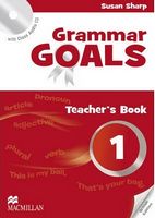 Підручник Grammar Goals Level 1 Teacher's Book Pack Macmillan - Література Англійською мовою