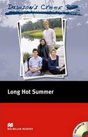 Підручник Elementary Level Dawson's Creek 2 Long Hot Summer+ Pack Macmillan Підручник Elementary Level Dawson's Creek 2 Long Hot Summer+ Pack Macmillan - Література Англійською мовою