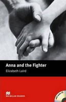Підручник Beginner Level Anna & the Fighter + Pack Macmillan Education - Література Англійською мовою
