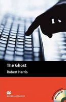 Підручник Upper Intermediate Level Ghost, The + Pack Robert Harris Macmillan Підручник Upper Intermediate Level Ghost, The + Pack Robert Harris Macmillan - Література Англійською мовою