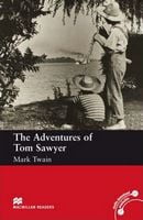 Підручник Beginner Level Adventures of Tom Sawyer, The Macmillan Підручник Beginner Level Adventures of Tom Sawyer, The Macmillan - Література Англійською мовою