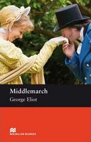 Підручник Upper Intermediate Level Middlemarch George Eliot Macmillan Підручник Upper Intermediate Level Middlemarch George Eliot Macmillan - Література Англійською мовою