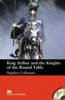 Підручник Intermediate Level King Authur And The Knights Of The Round Table + Pack Macmillan Підручник Intermediate Level King Authur And The Knights Of The Round Table + Pack Macmillan - Література Англійською мовою