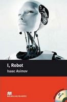 Підручник Pre-intermediate Level I, Robot + Pack Isaac Asimov Macmillan Підручник Pre-intermediate Level I, Robot + Pack Isaac Asimov Macmillan - Література Англійською мовою