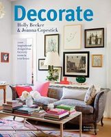 Decorate Авт: Holly Becker Joanna Copestick Вид-во: Jacqui Small