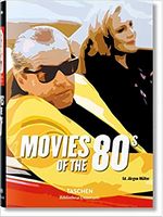 Movies of the 1980s Авт: Jurgen Muller Вид-во: Taschen Movies of the 1980s Авт: Jurgen Muller Вид-во: Taschen - Життя Видатних Людей