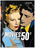 Movies of the 1950s Авт: Jurgen Muller Вид-во: Taschen Movies of the 1950s Авт: Jurgen Muller Вид-во: Taschen - Життя Видатних Людей