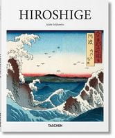Hiroshige Авт: Adele Schlombs Вид-во: Taschen