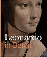 Leonardo in Detail Авт: Stefano Zuffi Вид-во: Ludion Leonardo in Detail Авт: Stefano Zuffi Вид-во: Ludion