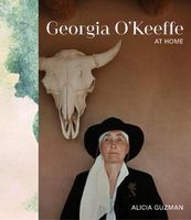 Georgia O`Keefe at Home Авт: Alicia Inez Guzman Вид-во: Frances Lincoln - Життя Видатних Людей