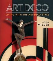 Miller's Art Deco Авт: Judith Miller Вид-во: Mitchell Beazley