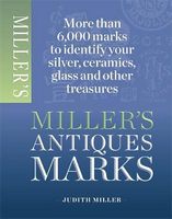 Miller's Antiques Marks Авт: Judith Miller Вид-во: Mitchell Beazley