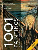 1001 Paintings You Must See Before You Die Авт: Mark Irving Вид-во: Cassell Illustrated 1001 Paintings You Must See Before You Die Авт: Mark Irving Вид-во: Cassell Illustrated - Життя Видатних Людей