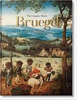 Bruegel. The Complete Works Авт: Jurgen Muller Thomas Schauerte Вид-во: Taschen