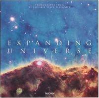 Expanding Universe. The Hubble Space Telescope Авт: Owen Edwards Charles F. Bolden, Jr. John Mace Grunsfeld Вид-во: Taschen Expanding Universe. The Hubble Space Telescope Авт: Owen Edwards Charles F. Bolden, Jr. John Mace Grunsfeld Вид-во: Taschen