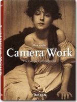 Alfred Stieglitz. Camera Work Авт: Pam Roberts Вид-во: Taschen Alfred Stieglitz. Camera Work Авт: Pam Roberts Вид-во: Taschen