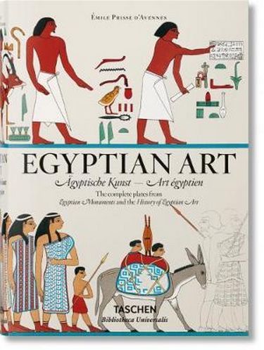 Prisse dAvennes. Egyptian Art Авт: Salima Ikram Emile Prisse dAvennes Вид-во: Taschen - фото 1