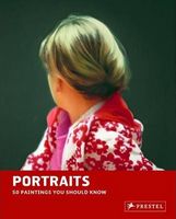 Portraits. 50 Paintings You Should Know
Авт:
Brad Finger
Вид-во: Prestel Publishing