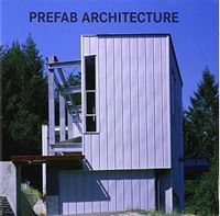 Prefab Architecture
Авт:
Alex Sanchez Vidiella
Вид-во: Koenemann