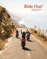 Ride Out! Авт: Gestalten Вид-во: Gestalten