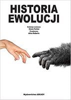 Historia ewolucji Авт: Alice Roberts Вид-во: Wydawnictwo Arkady - Життя Видатних Людей