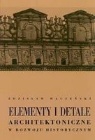 Elementy i detale architektoniczne Авт: Zdzislaw Maczenski Вид-во: Wydawnictwo Arkady Elementy i detale architektoniczne Авт: Zdzislaw Maczenski Вид-во: Wydawnictwo Arkady - Життя Видатних Людей
