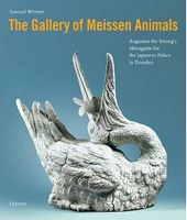 The Gallery of Meissen Animals Авт: Samuel Wittwer Вид-во: Hirmer Verlag - Життя Видатних Людей