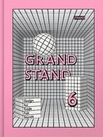 Grand Stand 6. Designing Stands for Trade Fairs and Events Авт: Evan Jehl Ana Martins Вид-во: Frame Publishers Grand Stand 6. Designing Stands for Trade Fairs and Events Авт: Evan Jehl Ana Martins Вид-во: Frame Publishers