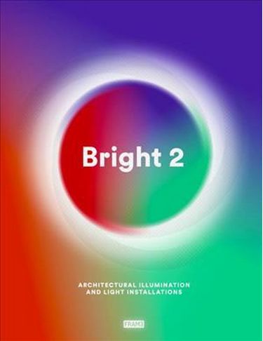 Bright 2 Авт: Carmel McNamara Вид-во: Frame Publishers - фото 1