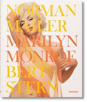 Mailer, Stern, Monroe, Trade Авт: Norman Mailer Вид-во: Taschen