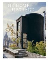 The Home Upgrade Авт: Tessa Pearson Вид-во: Gestalten - Життя Видатних Людей