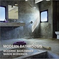 Modern Bathrooms Авт: Serrats Marta Вид-во: Koenemann - Життя Видатних Людей
