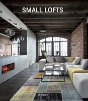 Small Lofts Авт: Claudia Martinez Alonso Вид-во: Koenemann
